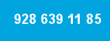 928 639 11 85